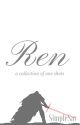 Ren: A Collection of Kylo Ren One Shots by SimpleSav