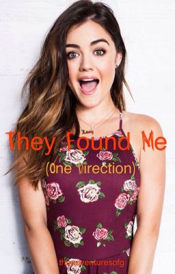 They Found Me (1D) cover