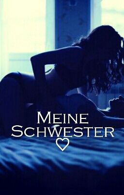  Meine Schwester... (GIRLXGIRL)  cover