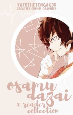 Osamu Dazai X Reader Collection cover