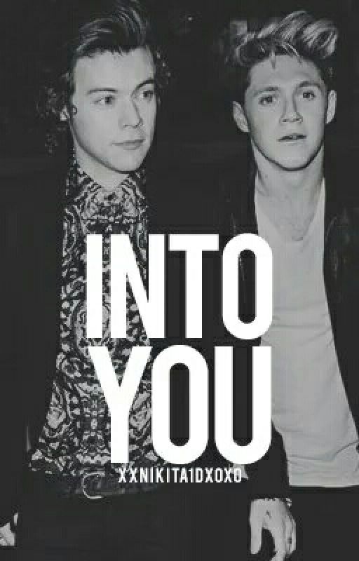 Into You |n.s| by xxNikita1dxoxo