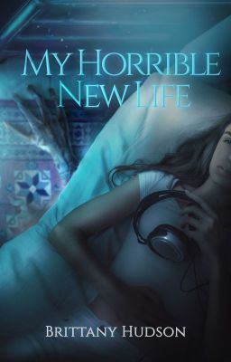 My Horrible New Life cover