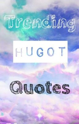 Trending Hugot Quotes cover