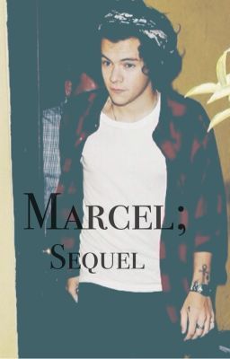 Marcel; Sequel cover