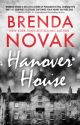 Hanover House: Kickoff to the Evelyn Talbot Chronicles by Brenda_Novak_NYT