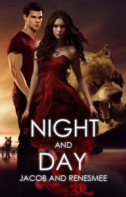 Night and Day - Twilight Saga - Jacob and Renesmee cover