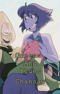 ❧Greens And Blues (lapidot)❧ cover