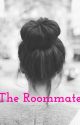 The Roommate - An O2L Fanfiction by CaylenGurlii