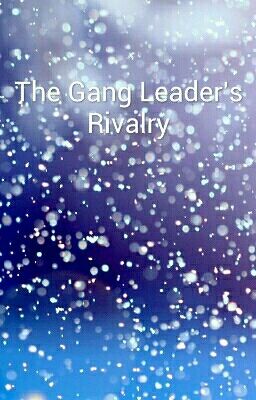 The Gang Leader's Rivalry cover