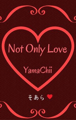 Not Only Love cover