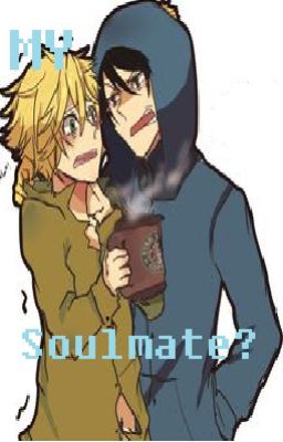 South Park My Soulmate?Creek AU cover