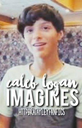 Caleb Logan Imagines by talkaboutfeels