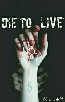 Die to Live *EDITING* cover