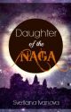 Daughter of the Naga | Lesbian Story| by Svetaivanova