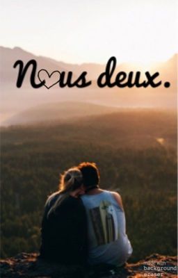 Nous deux. [SOUS CONTRAT D'ÉDITION] cover