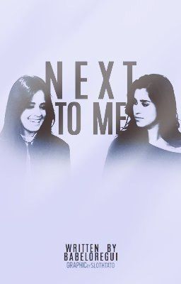 Next to Me (Camren) cover