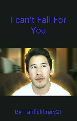 I Cant Fall For You (Markiplier X Reader) cover