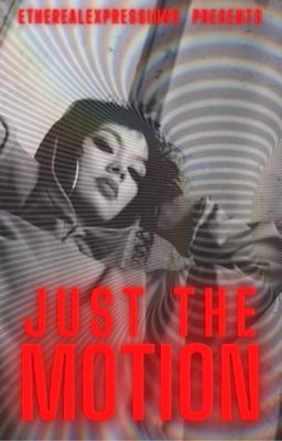 Just The Motion cover