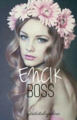 Encik Boss #Wattys2016 ✔ cover