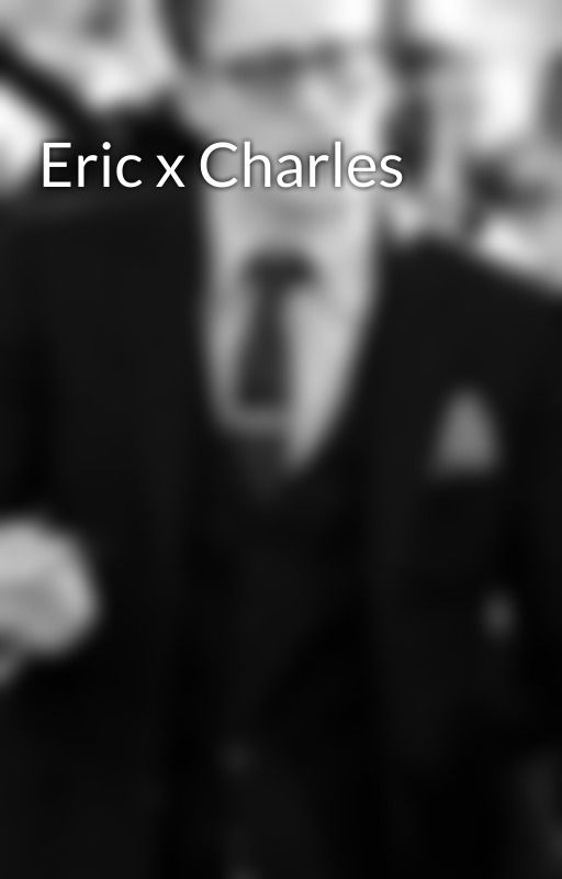 Eric x Charles by TimothyDrakeWayne