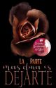 La Parte Mas Dura Es Dejarte [Tough 1°] by LeslieMorgenstern