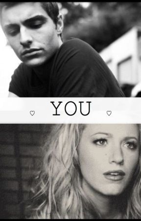 You - A Dave Franco Fan Fiction by livingwithjupiter