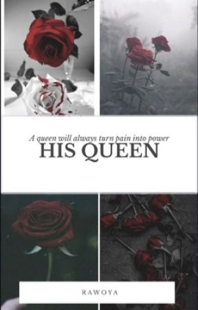 His Queen by rawoya