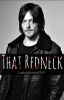 That Redneck (Daryl Dixon love story from The walking dead/TWD)