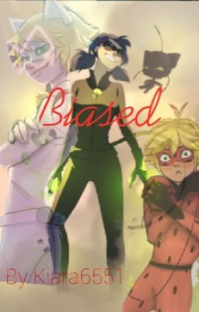 Biased by Miraculous_Wolf