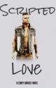 Scripted Love (A Corey Graves Fanfic) by Emii_Orton