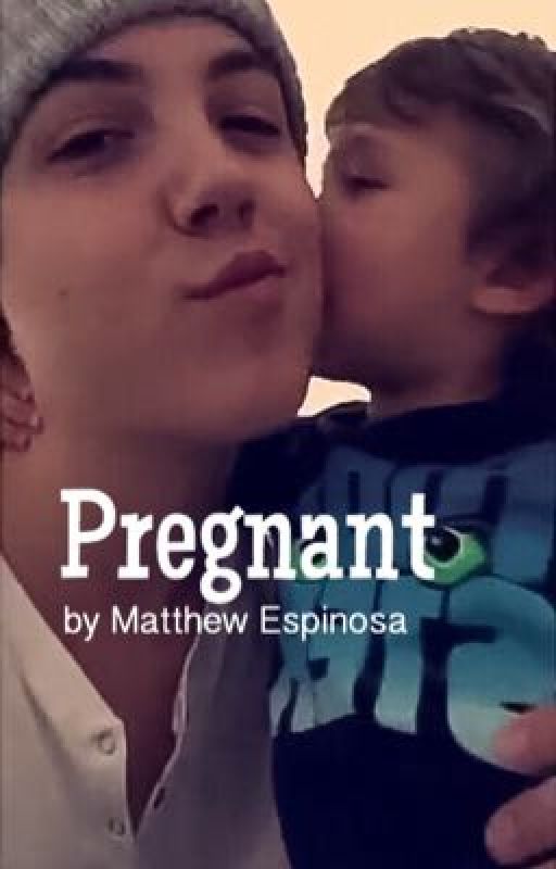 Pregnant by Matthew Espinosa by GriersJoy