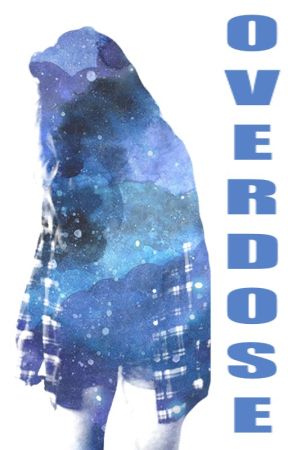 OVERDOSE  ✧  C. R. 〖 #wattys2016 〗 by BOMBSH3LL