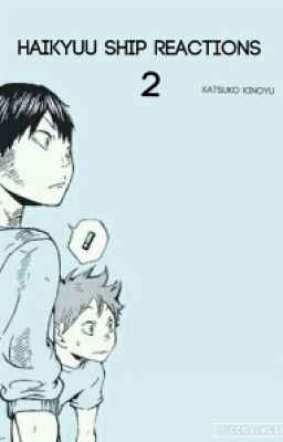 Haikyuu Ship Reactions 2 cover