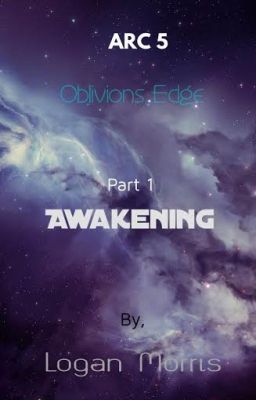 ARC 5 - Oblivions Edge Part I: Awakening cover