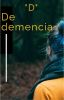 &quot;D&quot; De Demncia(Daryl Dixon Y Tu)