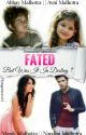 MANAN-Fated but was it in DESTINY??✓ by NamrathaNamratha