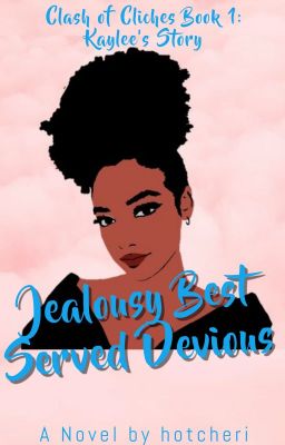 Jealousy Best Served Devious (Clash Of Cliches Book 1) cover