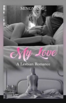 My Love: Lesbian Romance (Futanari)(COMPLETED) cover