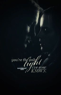 You're the only light I've ever known. cover