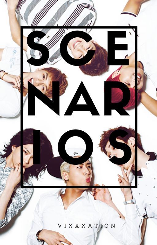 Vixx Scenarios/Imagines (Requests Open) by vixxationofficial