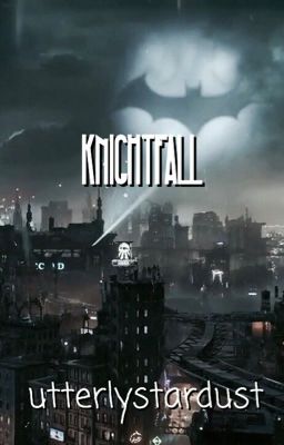 Knightfall | J. Todd ✔️ cover