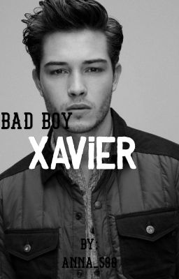 Bad Boy || Xavier  cover