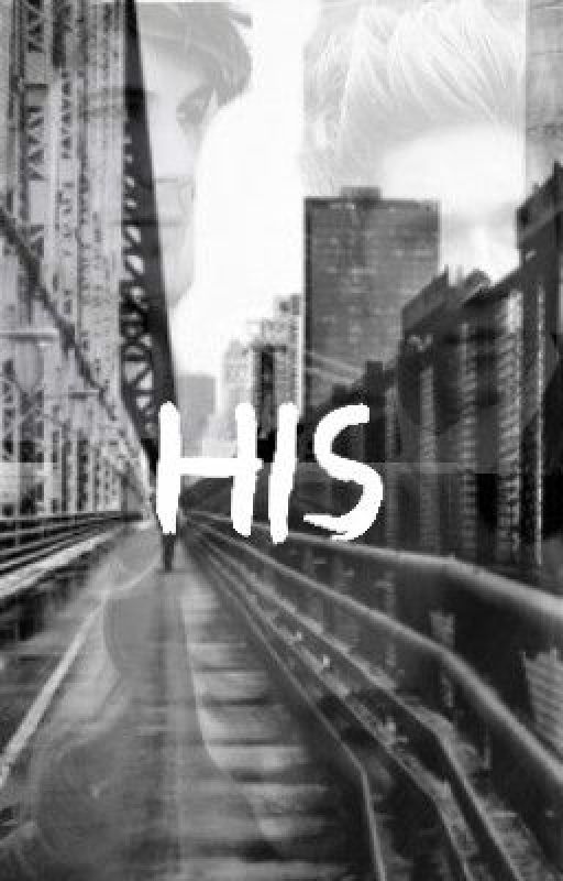 His (Niall Horan Fanfiction) by antichristly