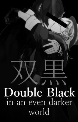 Double Black, in an even darker world cover