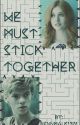 We must stick together! (Maze Runner/Newt FF)  by Rennmaus1701