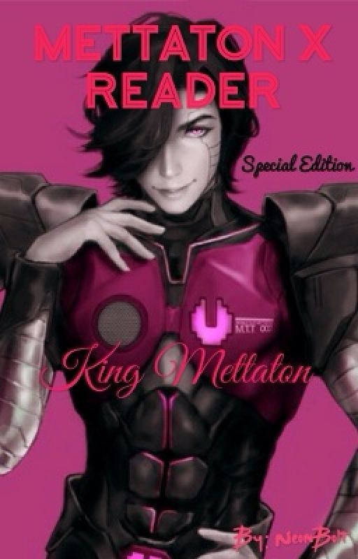 Mettaton x Reader: King Mettaton by SexyCheeto