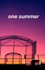 one summer 