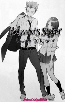 Bokuto's sister(Akaashi X Reader) cover