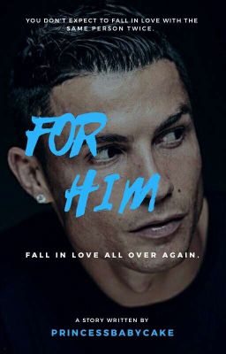 For Him; Cristiano Ronaldo cover