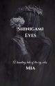 { Shinigami's Eyes } Wattys 2016 by mia_2297